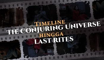 Urutan Menonton Film Semesta The Conjuring sampai Last Rites