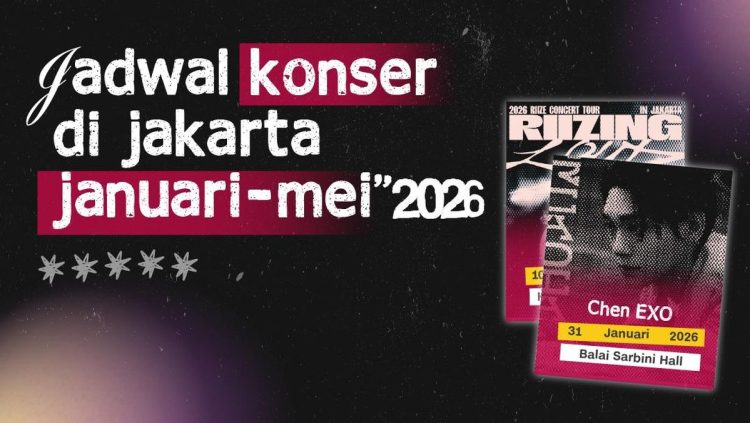 Jadwal Konser di Jakarta Bulan Januari hingga Mei 2026